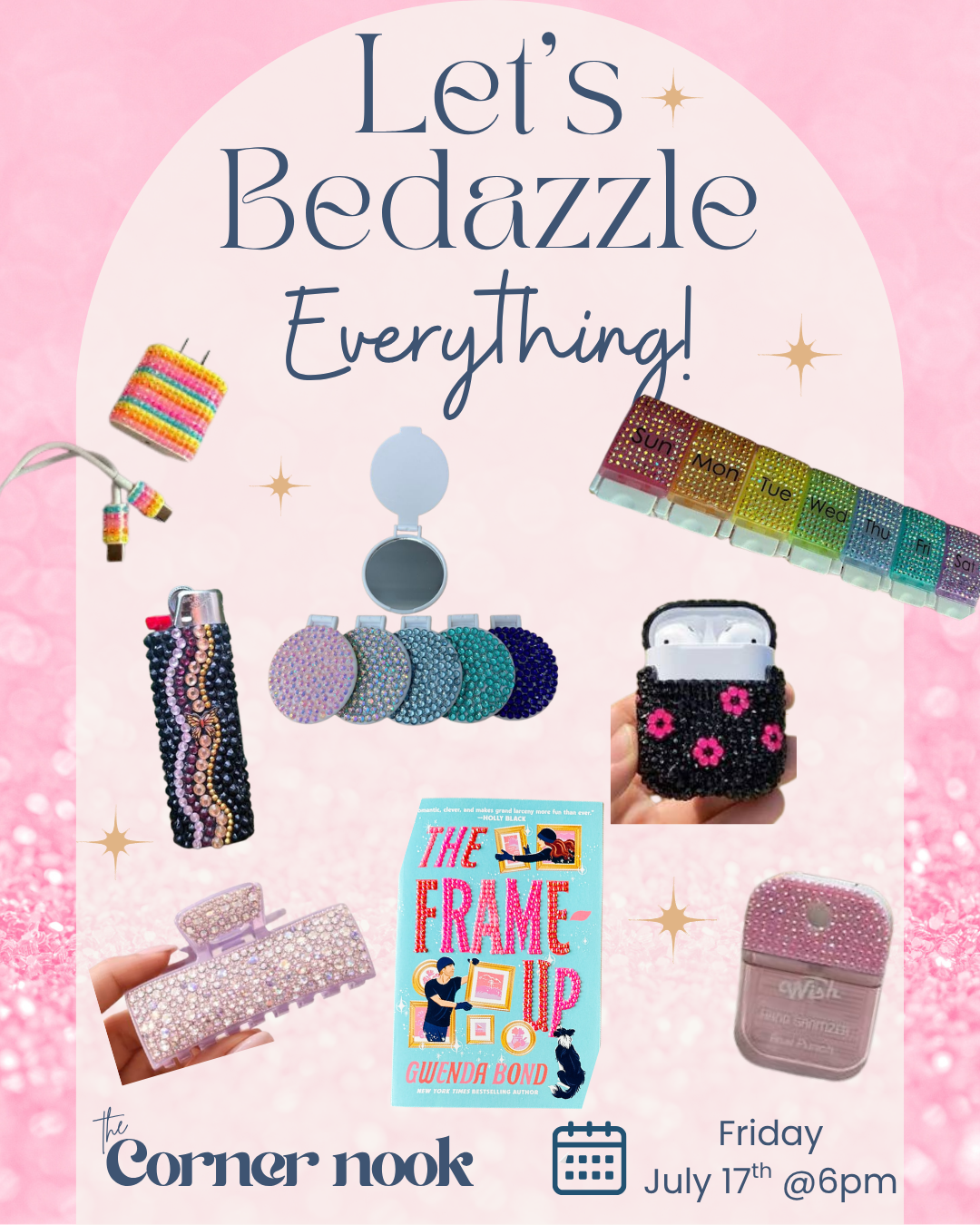 Let's Bedazzle EVERYTHING!