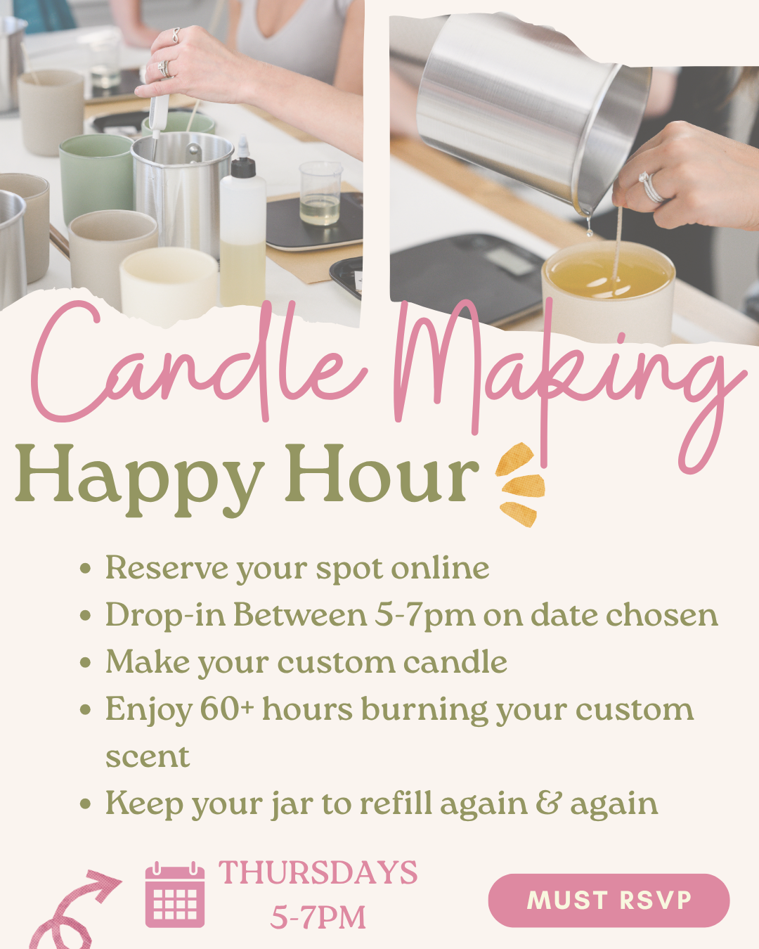 Candle Making Happy Hour! *THURSDAYS*