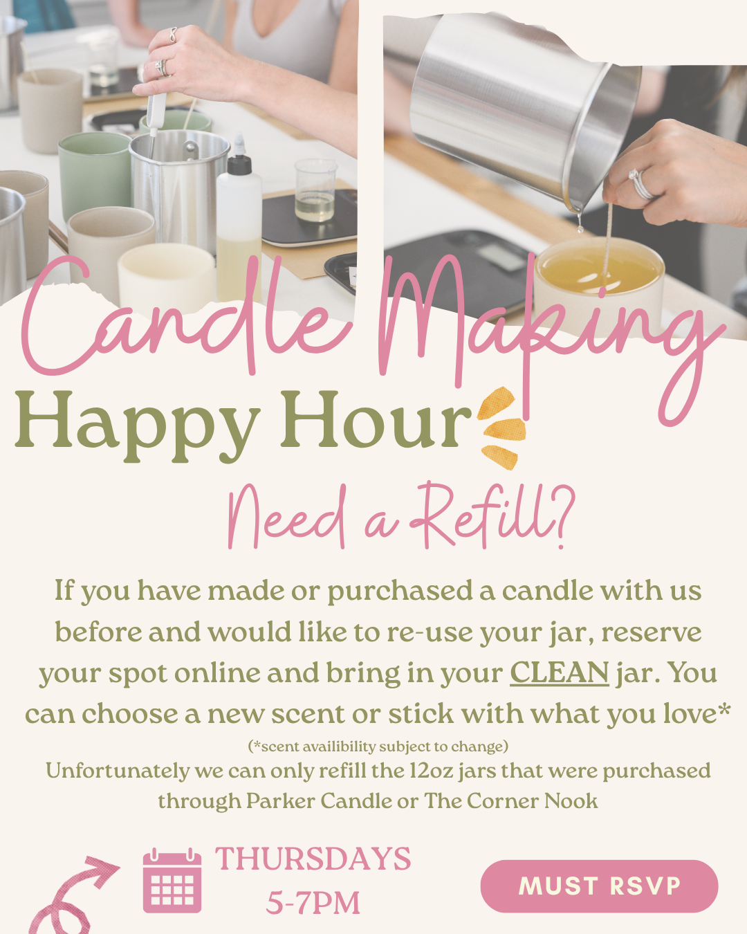 Candle Making Happy Hour! *THURSDAYS*