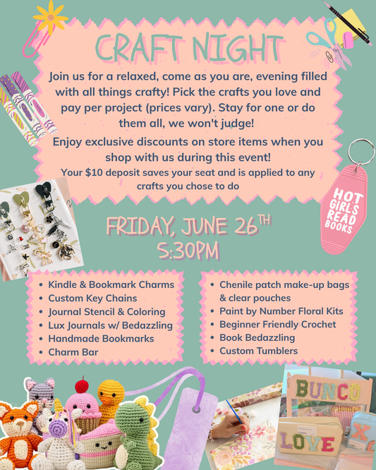 Craft Night 6.26.26